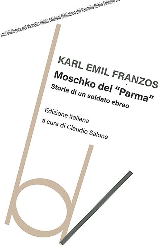Moschko del «Parma». Storia di un soldato ebreo - Karl Emil Franzos - copertina