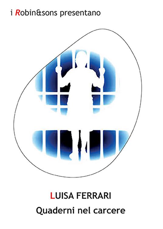 Quaderni nel carcere - Luisa Ferrari - copertina