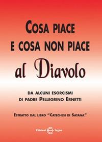Cosa piace e cosa non piace al diavolo - Pellegrino Ernetti - copertina