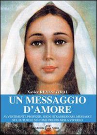 Un messaggio d'amore - Xavier Reyes Ayral - copertina