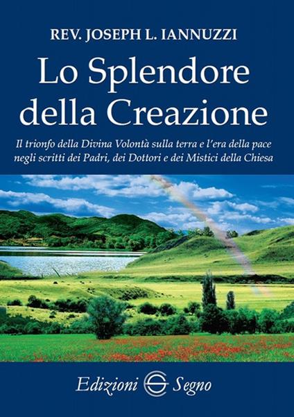 Lo splendore della creazione - Joseph Iannuzzi - copertina
