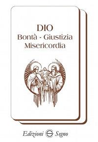 Dio bontà. Giustizia, misericordia - Anonimo - copertina