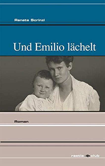 Und Emilio lächelt - Renate Scrinzi - copertina