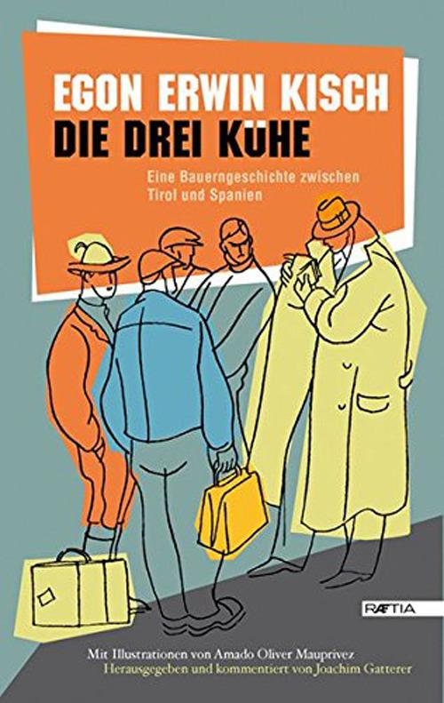 Drei kuhe - Egon Erwin Kisch - copertina