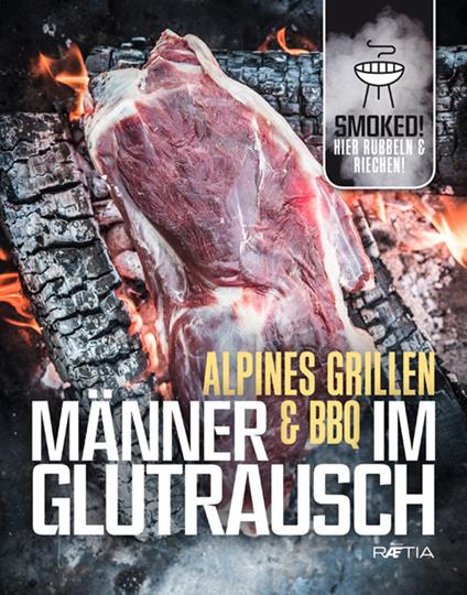 Alpines grillen manner & bbq im glutraus - copertina