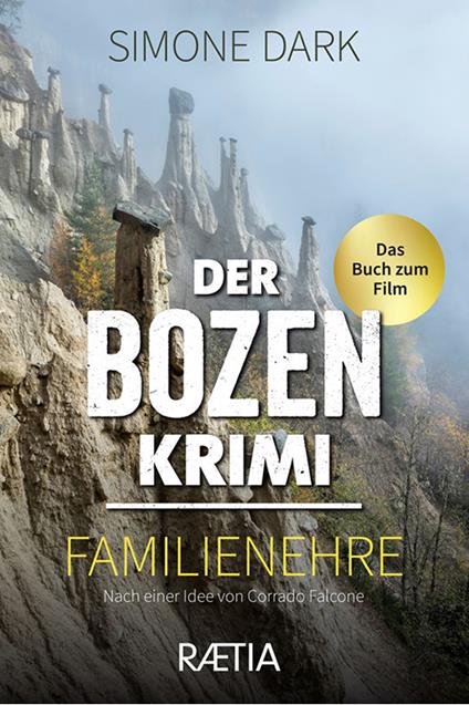 Der Der Bozen krimi. Familienehre - Simone Dark - copertina