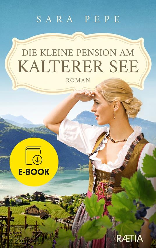 Die kleine Pension am Kalterer See