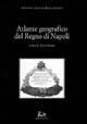 Atlante geografico del Regno di Napoli