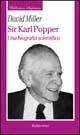 Sir Karl Popper. Una biografia scientifica - David Miller - copertina