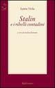 Stalin e i ribelli contadini