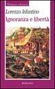 Ignoranza e libertà - Lorenzo Infantino - copertina