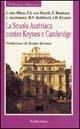 La scuola austriaca contro Keynes e Cambridge - copertina
