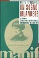 Un sogno irlandese. La storia di Constance Markiewicz, comandante dell'Ira - Marta Petrusewicz - copertina
