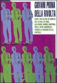 1966. Giovani prima della rivolta - copertina