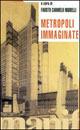 Metropoli immaginate