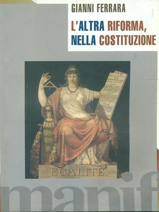L' altra riforma della Costituzione - Gianni Ferrara - 4