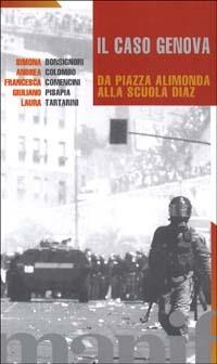 Il caso Genova. Da piazza Alimonda alla scuola Diaz - copertina