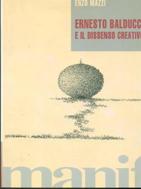 Ernesto Balducci e il dissenso creativo - Enzo Mazzi - copertina