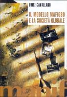 Il modello mafioso e la società globale