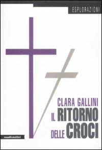 Il ritorno delle croci - Clara Gallini - copertina