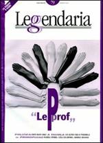 Leggendaria. Vol. 79: Le prof.