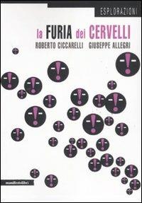 La furia dei cervelli - Giuseppe Allegri,Roberto Ciccarelli - copertina