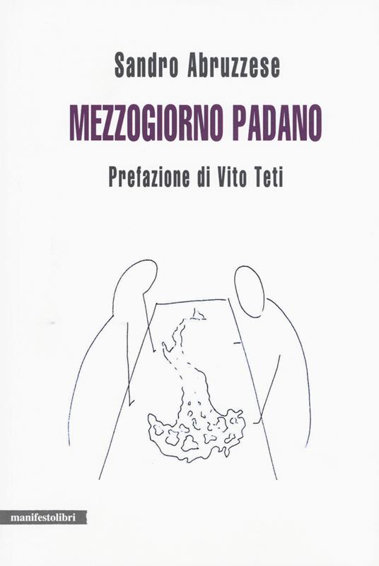 Mezzogiorno padano - Sandro Abruzzese - copertina