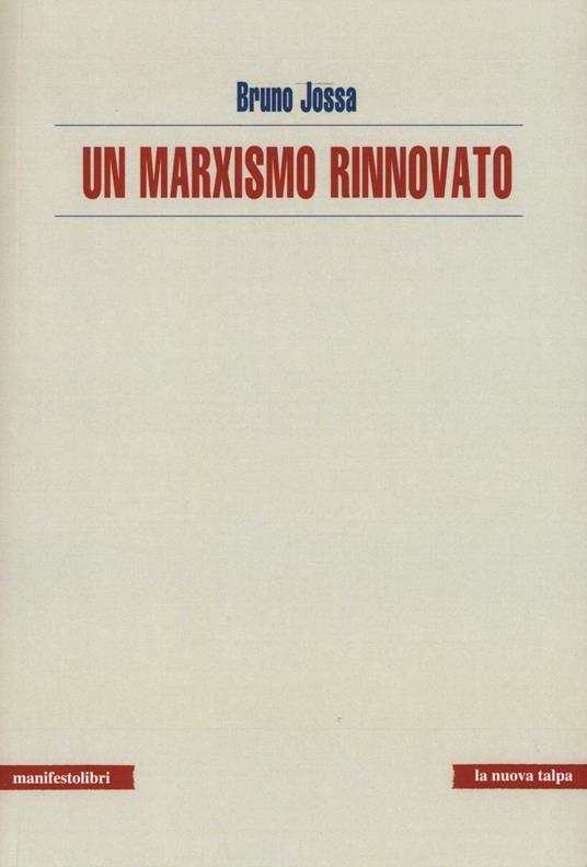 Un marxismo rinnovato - Bruno Jossa - copertina