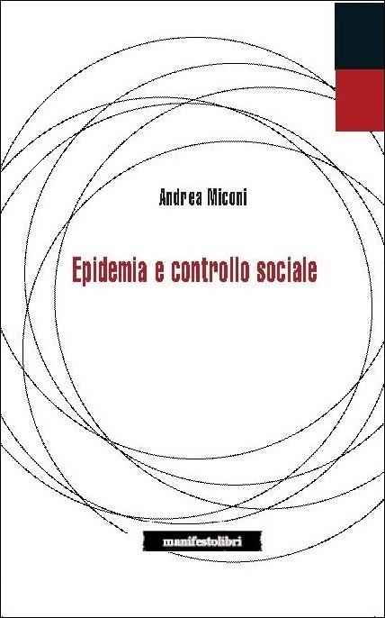 Epidemie e controllo sociale - Andrea Miconi - copertina
