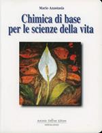 Chimica di base per le scienze della vita. Vol. 2