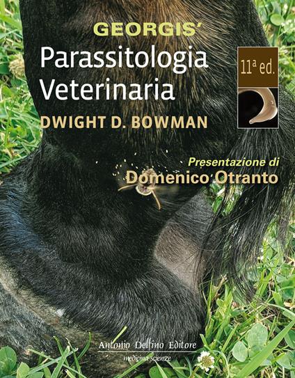 Georgis' parassitologia veterinaria - Dwight D. Bowman - copertina
