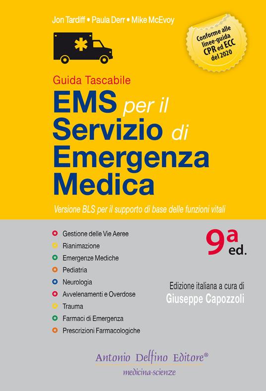 Guida tascabile EMS per il servizio di emergenza medica - Jon Tardiff,Paula Derr,Mike McEvoy - copertina