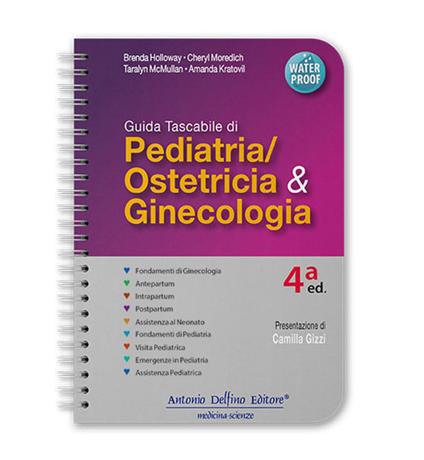 Guida tascabile di pediatria-ostetricia & ginecologia - Brenda Holloway,Cheryl Moredich - copertina