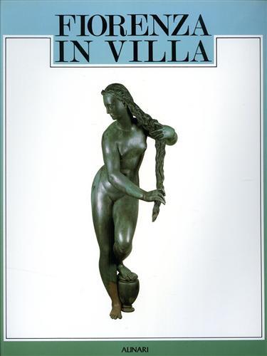Fiorenza in villa. Il restauro della fontana di Venere - copertina
