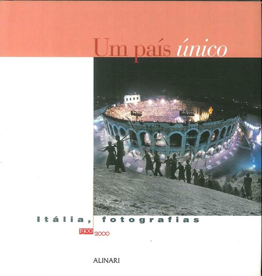 País único. Itália, fotografias 1900-2000 (Um). Ediz. illustrata - copertina