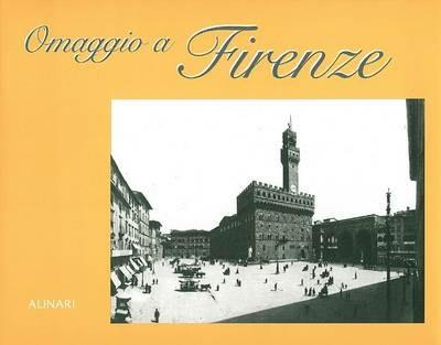Omaggio a Firenze. Ediz. italiana e inglese - S. Vannucci - copertina