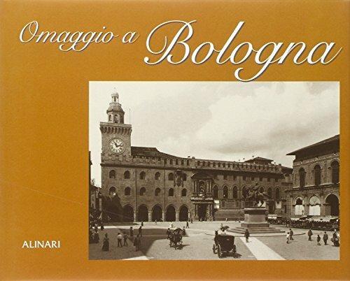 Omaggio a Bologna. Ediz. italiana e inglese - copertina