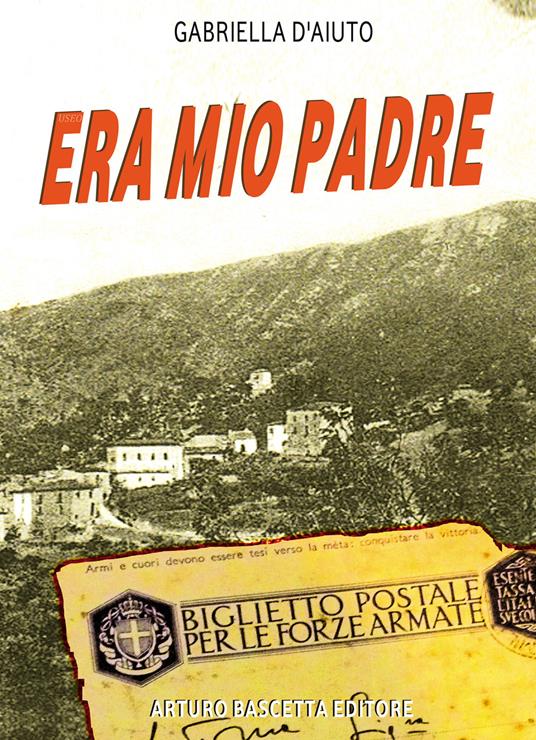 Era mio padre - Gabriella D'Aiuto - copertina