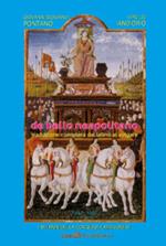 De Bello Neapolitano. Traduzione completa dal latino al volgare. Vol. 2: 1461-1462. I sei anni della conquista aragonese.