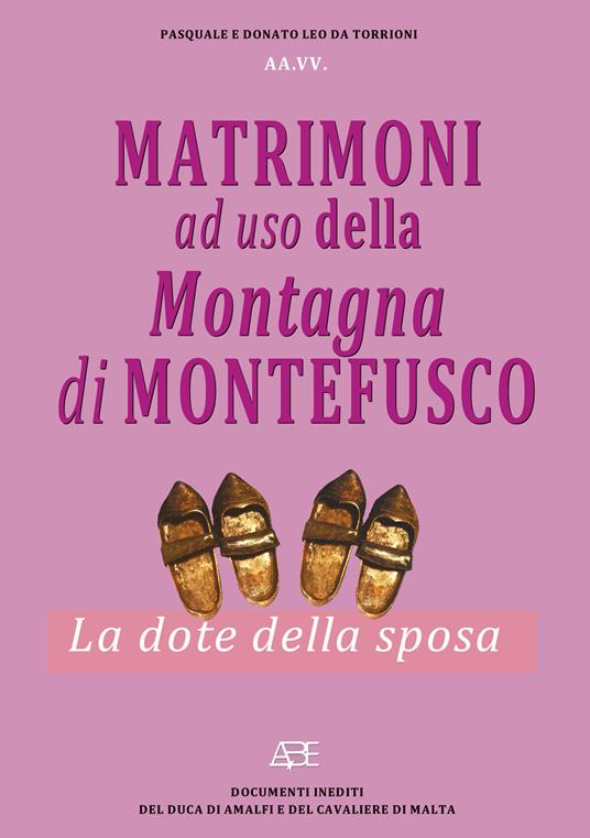 Matrimoni ad uso della montagna di Montefusco. La dote della sposa - copertina