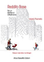 Reddito base. Per un welfare di cittadinanza
