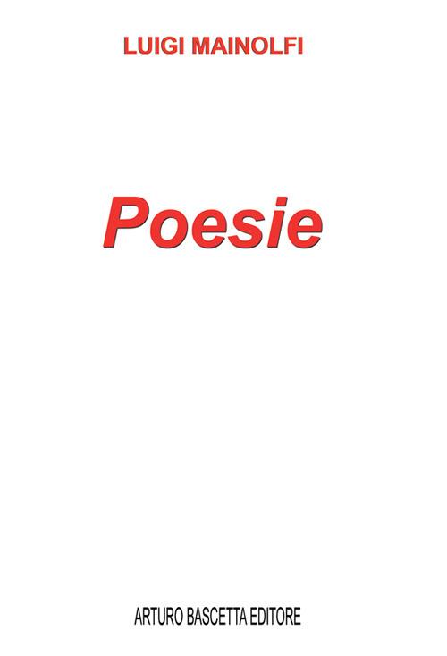Poesie - Luigi Mainolfi - copertina