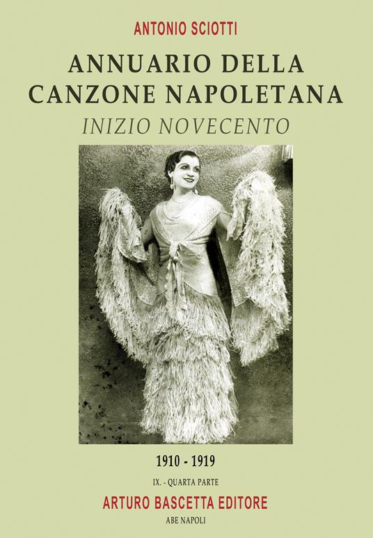 Annuario della canzone napoletana. Inizio Novecento. Vol. 4: 1910-1919 - Antonio Sciotti - copertina