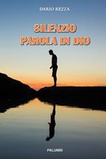 Silenzio Parola di Dio