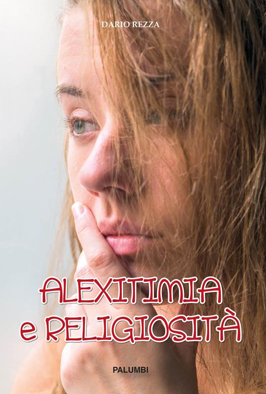 Alexitimia e religiosità - Dario Rezza - copertina