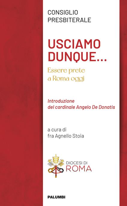 Usciamo dunque... Essere prete a Roma oggi - Consiglio Presbiterale - copertina