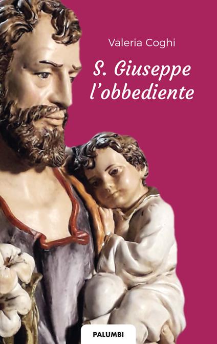 S. Giuseppe l'obbediente - Valeria Coghi - copertina