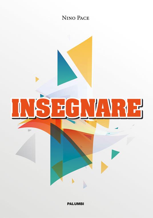 Insegnare - Nino Pace - copertina