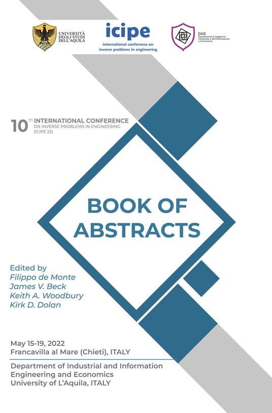 10th International Conference on inverse problems in Engineering (Icipe 2022). Book of abstracts - copertina