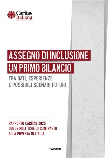 Assegno di inclusione. Un primo bilancio tra dati, esperienze e possibili scenari futuri. Rapporto Caritas 2025 sulle politiche di contrasto alla povertà in Italia - copertina